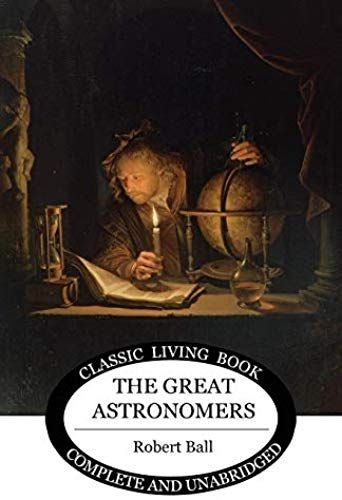 The Great Astronomers