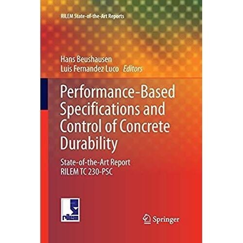 Performance-Based Specifications And Control Of Concrete Durability