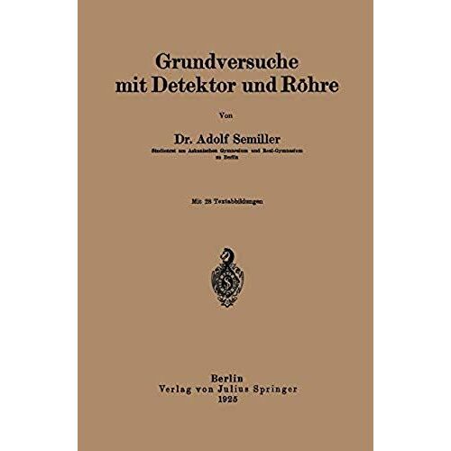 Grundversuche Mit Detektor Und Röhre