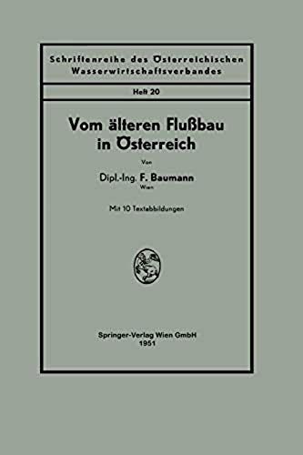 Vom Älteren Flußbau In Österreich