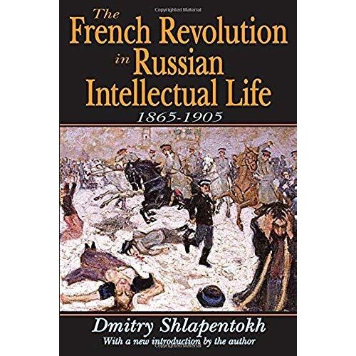 The French Revolution In Russian Intellectual Life