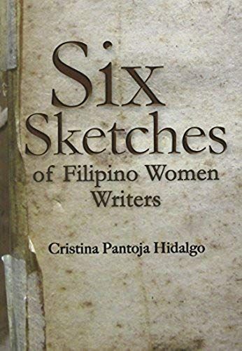 Six Sketches Of Filipino Women Writers