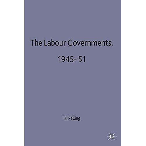 The Labour Governments, 1945-51