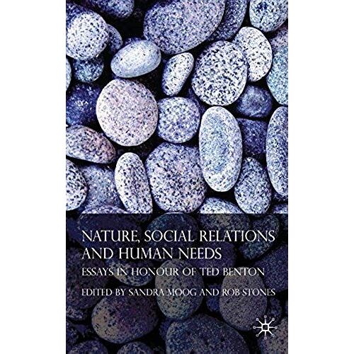 Nature, Social Relations And Human Needs