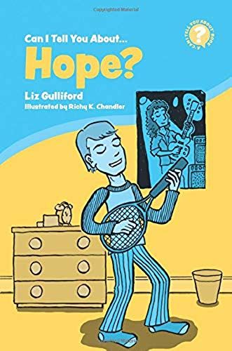 Can I Tell You About Hope?