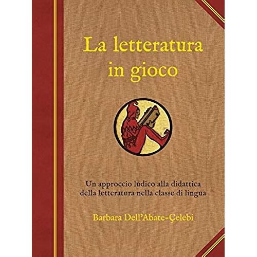 La Letteratura In Gioco