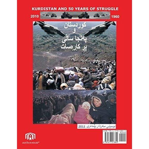 Kurdistan And 50 Years Of Struggle