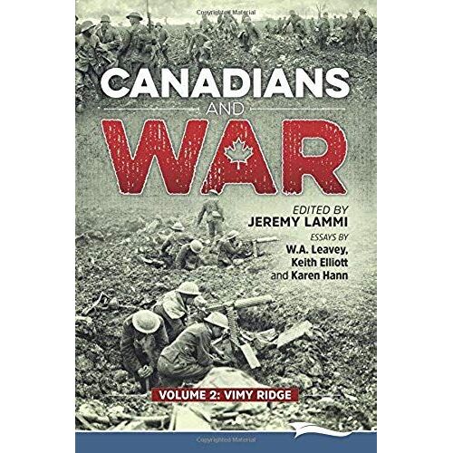 Canadians And War Volume 2