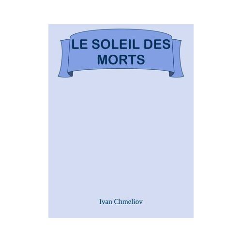 Le Soleil Des Morts