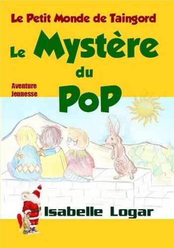 Le Petit Monde De Taingord