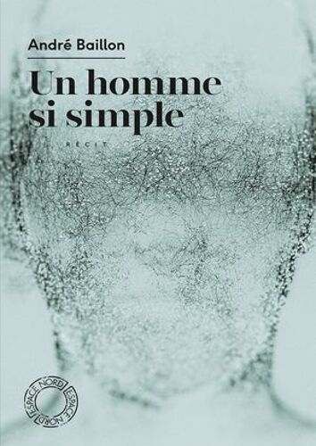 Un Homme Si Simple