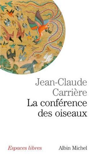 La Conférence Des Oiseaux