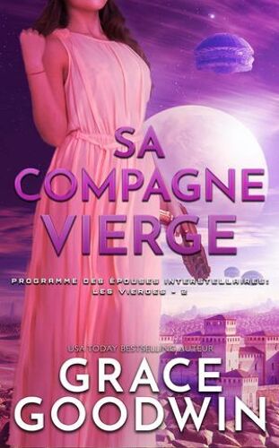 Sa Compagne Vierge