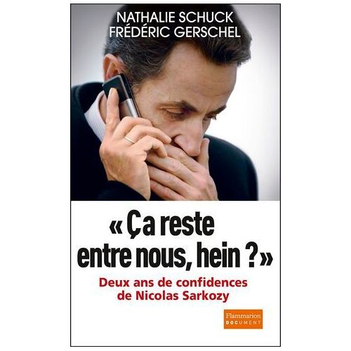 Ça Reste Entre Nous, Hein ?