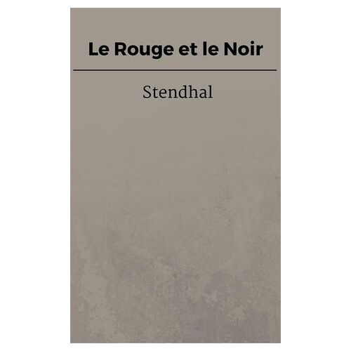 Le Rouge Et Le Noir