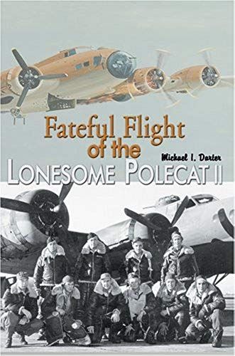 Fateful Flight Of The Lonesome Polecat Ii