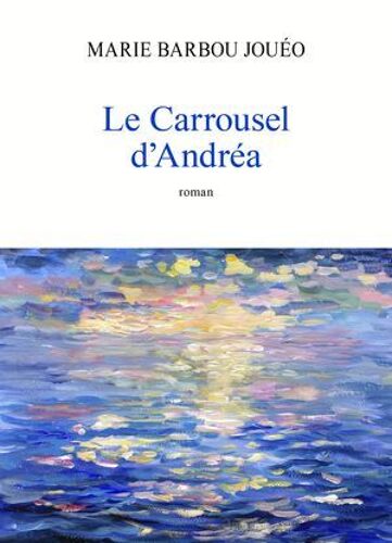 Le Carrousel D'andréa