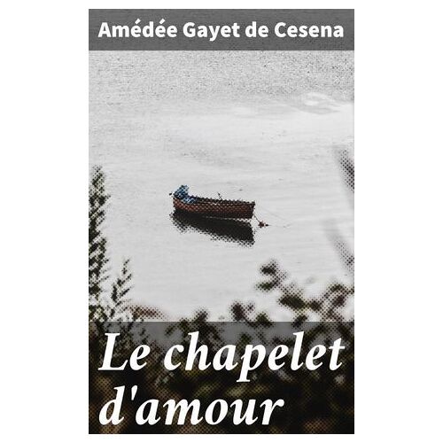 Le Chapelet D'amour