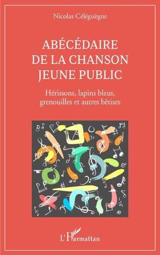 Abécédaire De La Chanson Jeune Public