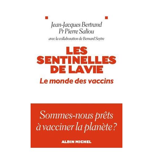 Les Sentinelles De La Vie