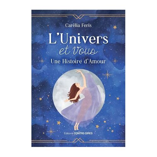 L'univers Et Vous : Une Histoire D'amour