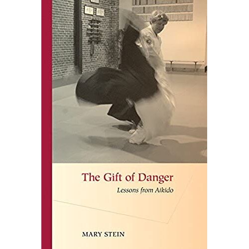 The Gift Of Danger