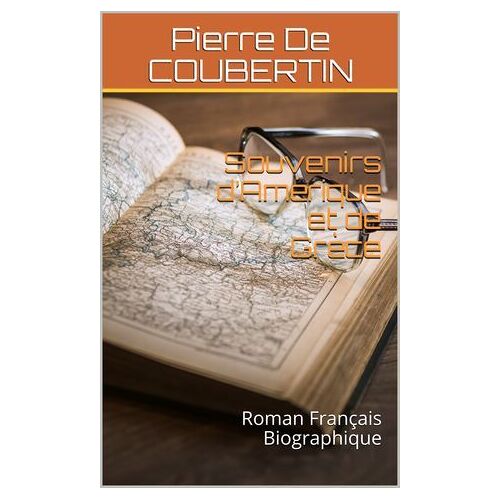 Souvenirs D'amérique Et De Grèce