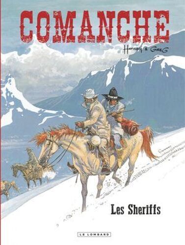 Comanche - Tome 8 - Sheriffs (Les)