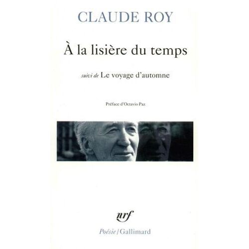 À La Lisière Du Temps / Le Voyage D'automne