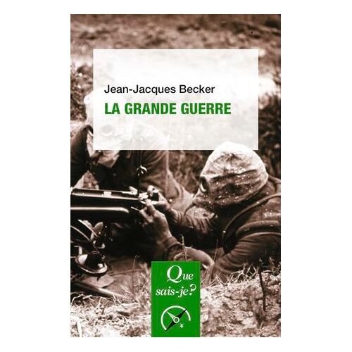 La Grande Guerre