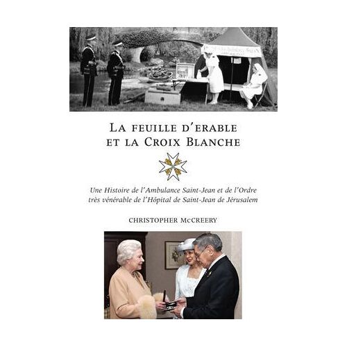 La Feuille D'érable Et La Croix-Blanche