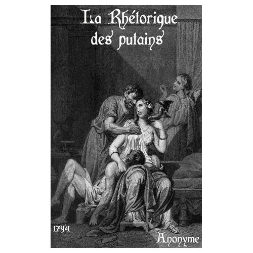 La Rhétorique Des Putains