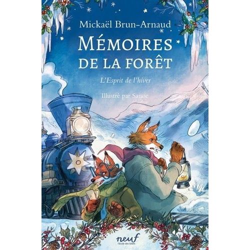 Mémoires De La Forêt - Tome 3 - L'esprit De L'hiver
