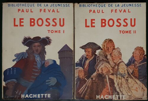 Le Bossu - Tome 1 Et 2 - Bibliothèque De La Jeunesse