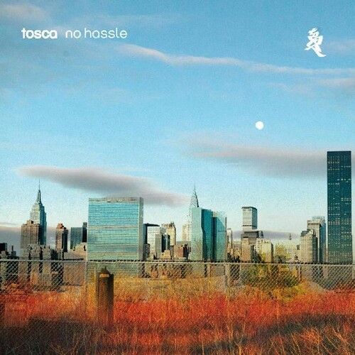Tosca - No Hassle [Vinyl Lp] Anniversary Ed, Deluxe Ed, Reissue