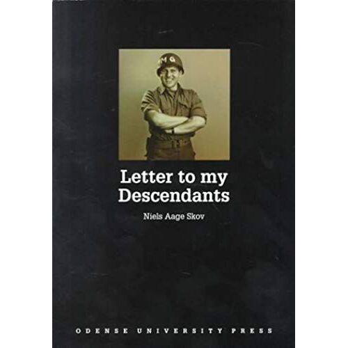 Letter To My Descendants
