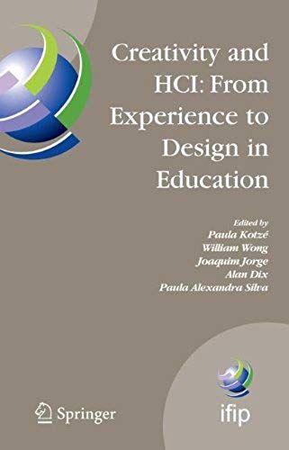 Creativity And Hci: From Experience To Design In Education