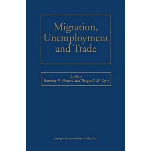 Migration, Unemployment And Trade
