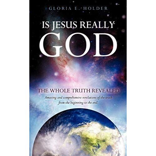 Is Jesus Really God