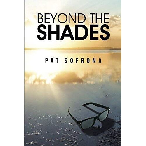 Beyond The Shades