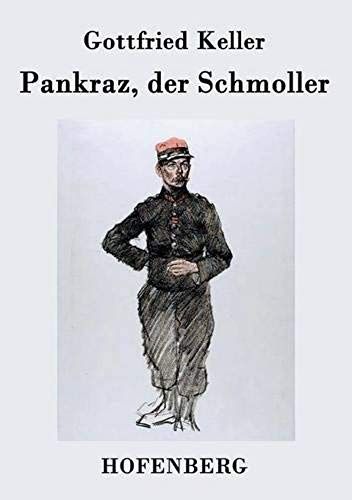 Pankraz, Der Schmoller