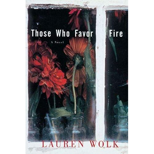 Those Who Favor Fire