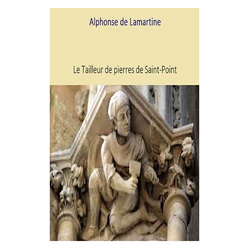 Le Tailleur De Pierre De Saint-Point