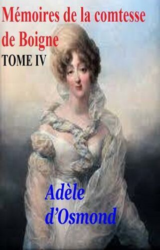 Mémoires De La Comtesse De Boigne