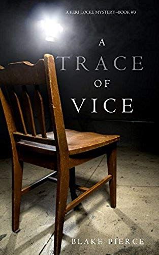 A Trace Of Vice (A Keri Locke Mystery--Book #3)