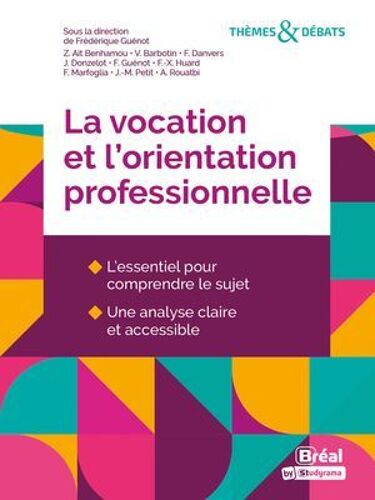 La Vocation Et L'orientation Professionnelle