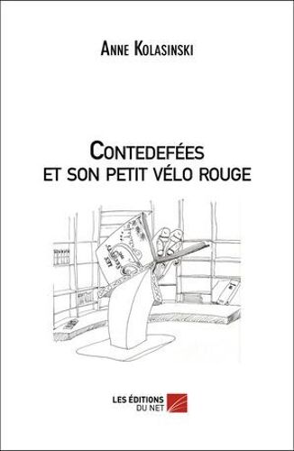 Contedefées Et Son Petit Vélo Rouge
