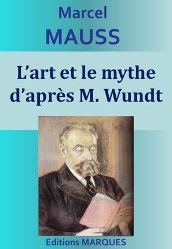L'art Et Le Mythe D'après M. Wundt