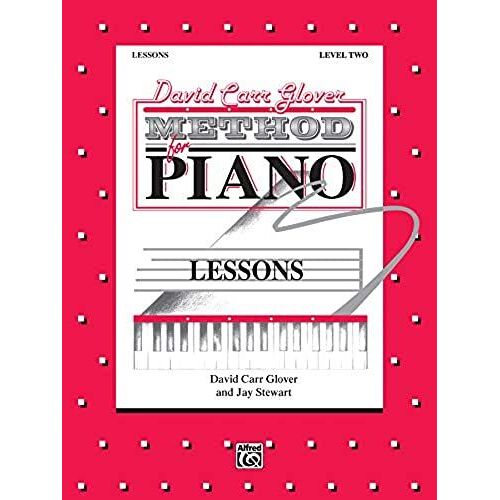 David Carr Glover Method For Piano Lessons: Level 2