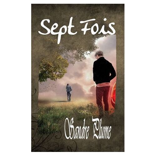 Sept Fois